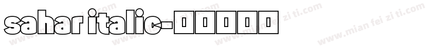 sahar italic字体转换